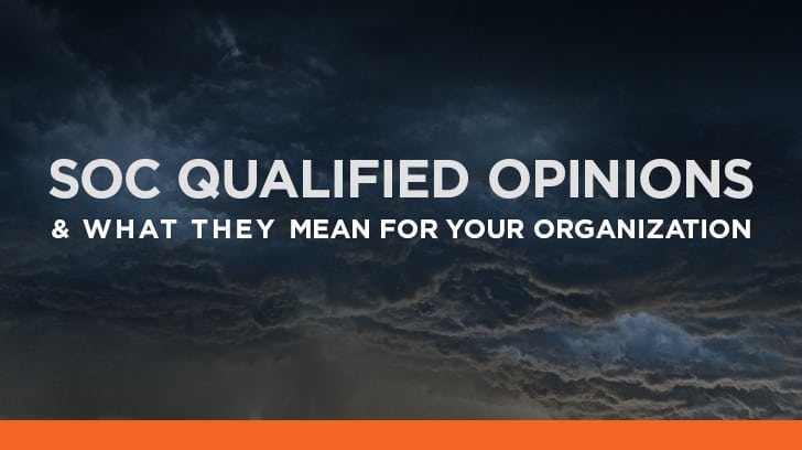SOC qualified opinions and what they mean