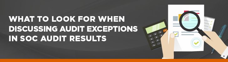 What to look for when discussing audit exceptions