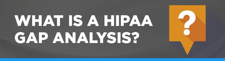 HIPAA gap analysis