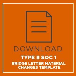Download Type 2 SOC 1 Bridge Letter Template (Material Changes)