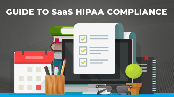 SaaS HIPAA Compliance Considerations & Certification