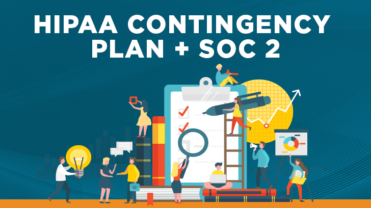 HIPAA contingency plan and SOC 2