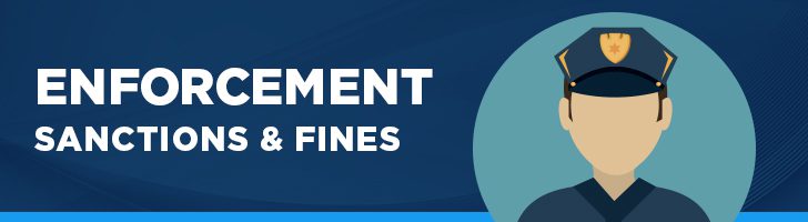 Enforcement, sanctions and fines