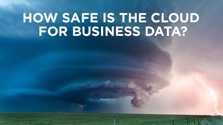How safe is the cloud?