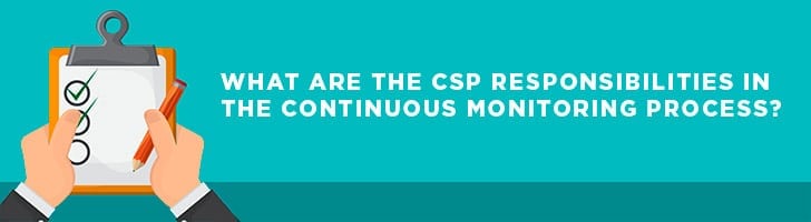 What are the CSP responsibilities?