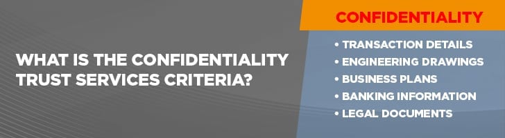 What is confidentiality trust services criteria?