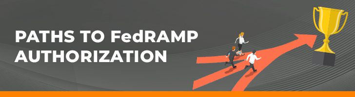 Paths to FedRAMP authorization