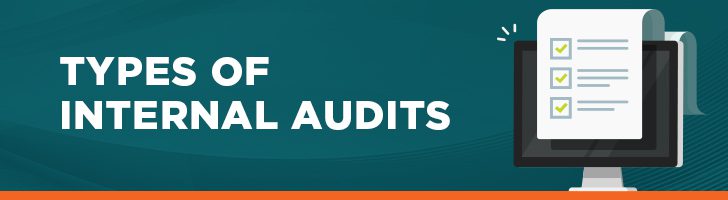 What are the types of internal audits