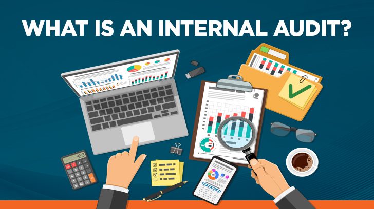 What is an internal audit