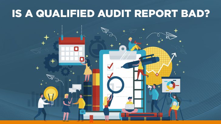 Is a Qualified Audit Report bad?