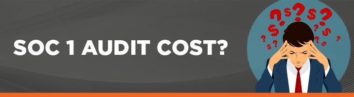 How much does a SOC 1 audit cost?