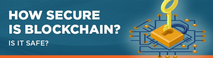 How secure is blockchain?