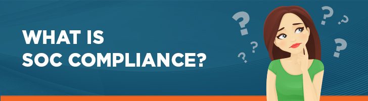 What is SOC compliance?