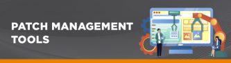 Patch Management Process & Best Practices for Implementation
