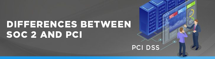 SOC 2 vs PCI