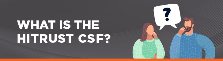 What is HITRUST CSF?