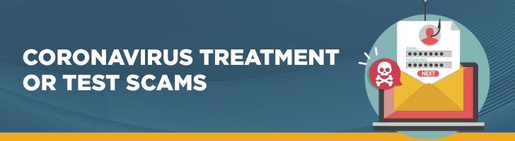 Coronavirus treatment or test scams