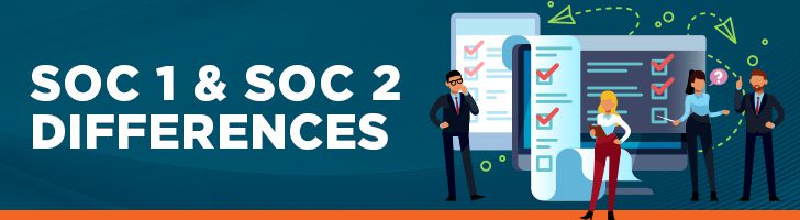 SOC 1 & SOC 2 differences