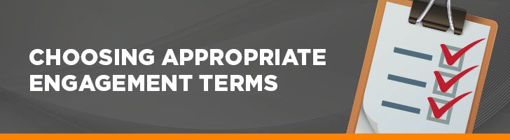 How to choose appropriate engagement terms