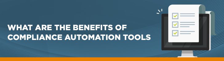 Benefits of compliance automation tools