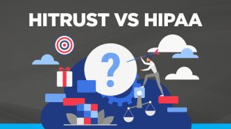 HITRUST vs HIPAA