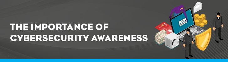 Importance of cybersecurity awareness