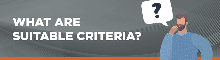 What are suitable criteria?