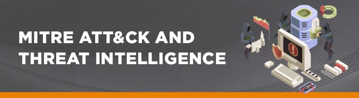 MITRE ATT&CK and threat intelligence