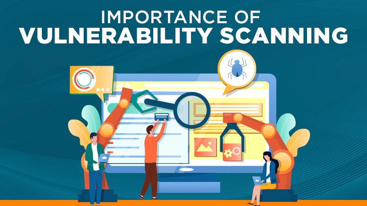 Importance of vulnerability scanning