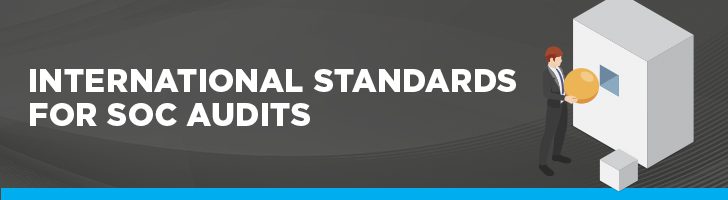 International standards for SOC audits