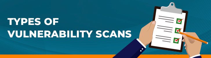 Types of vulnerability scans