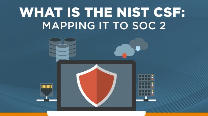 What is the NIST CSF - Mapping it to SOC 2