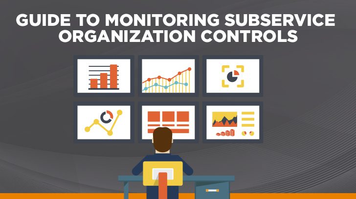 Guide to monitoring subservice organization controls