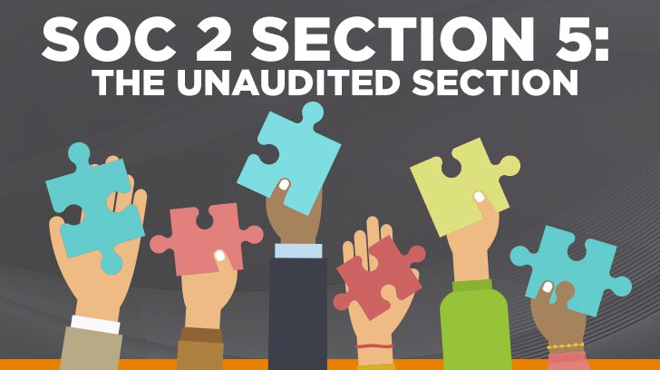 SOC 2 section 5: The unaudited section