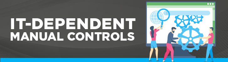 IT dependent manual controls