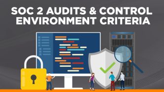 SOC 2 audits & control environment criteria