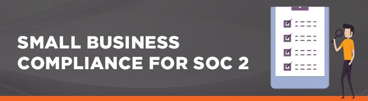 Small business compliance for SOC 2 