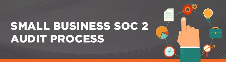 SOC 2 audit process for small businesses 