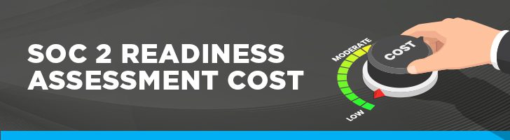 SOC 2 readiness assessment cost