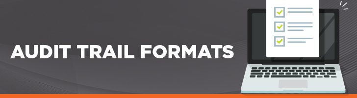 Audit trail formats