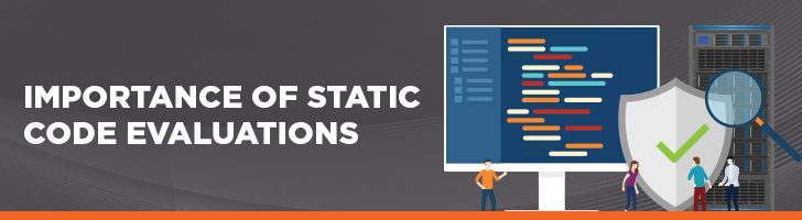 Importance of static code evaluations