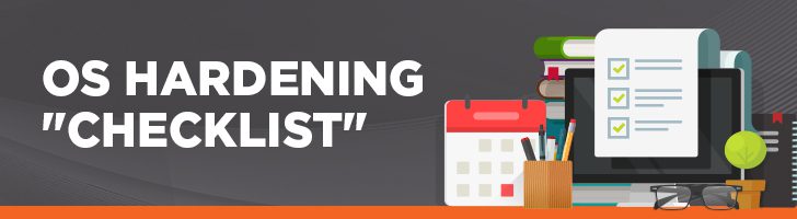 OS hardening checklist