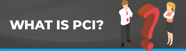 What is PCI?