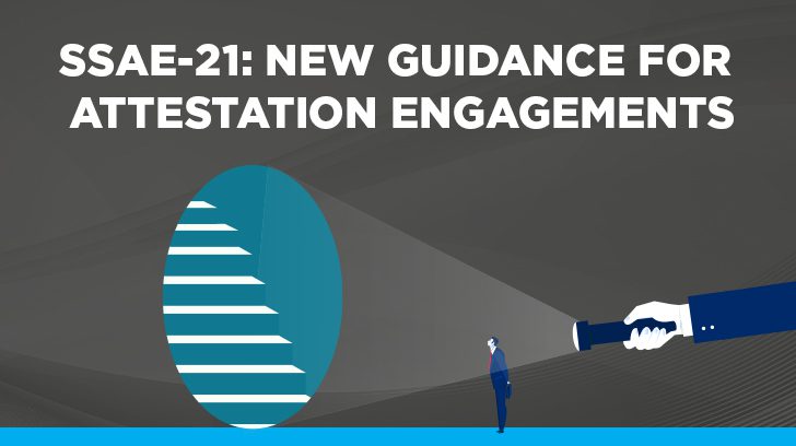 SSAE-21 New guidance for attestation engagements