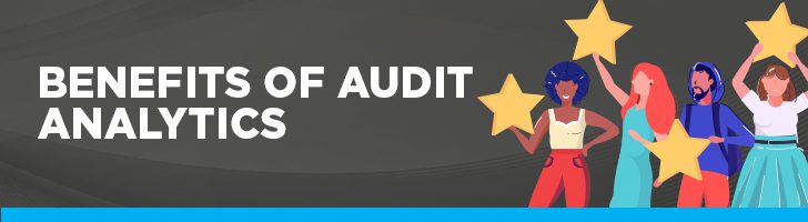 Benefits of audit analytics