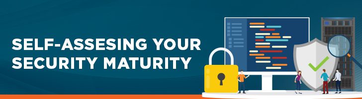 Self-assessing your security maturity