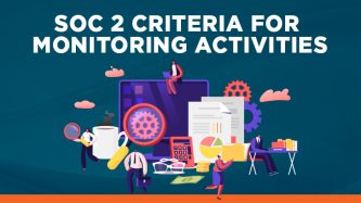 SOC 2 criteria for monitoring activities