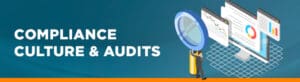 Compliance culture and audits
