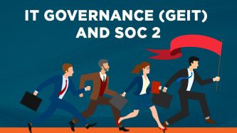 IT Governance (GEIT) and SOC 2