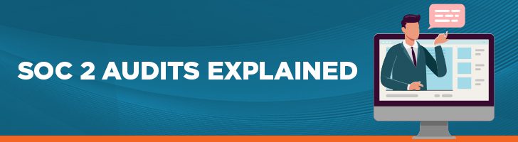 SOC 2 audits explained